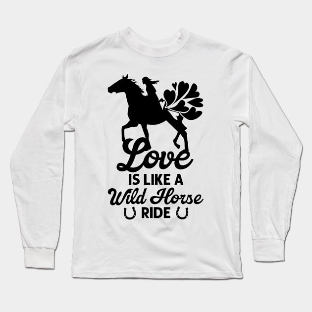 Valentine's Day Horse Riding Love Horse Silhouette Long Sleeve T-Shirt by Tom´s TeeStore